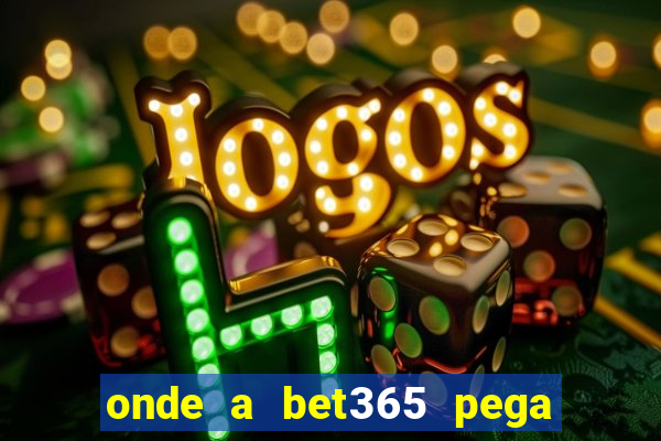 onde a bet365 pega as estatisticas